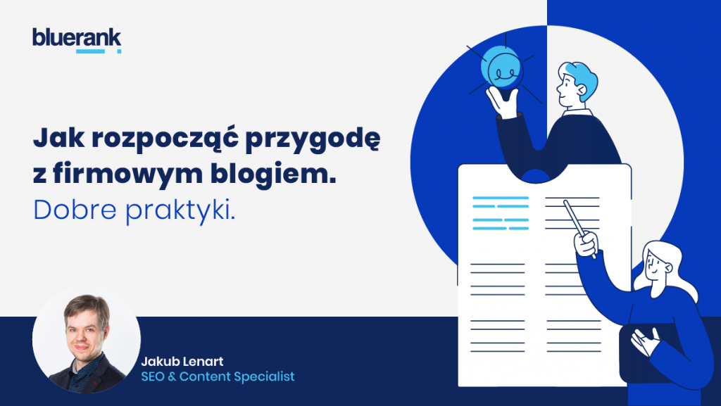 Jak rozpocząć przygodę z firmowym blogiem.